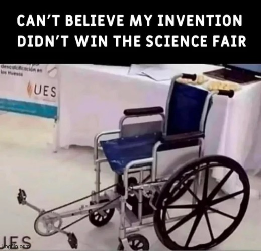 Sad | image tagged in funny memes,shitpost,science fair,msmg,oh wow are you actually reading these tags | made w/ Imgflip meme maker