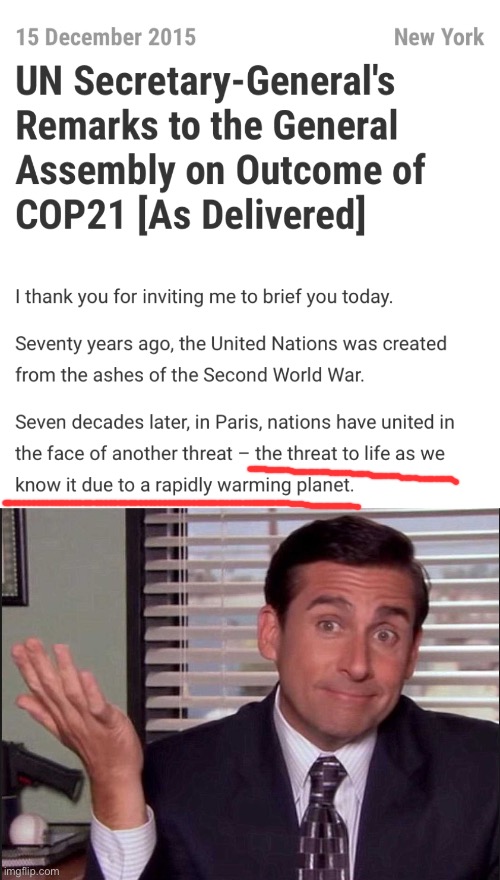 Seems pretty clear to me! | image tagged in 2015 un statement on climate change,michael scott | made w/ Imgflip meme maker