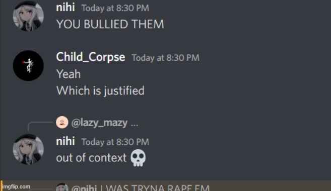 corpse bullies you guys | made w/ Imgflip meme maker