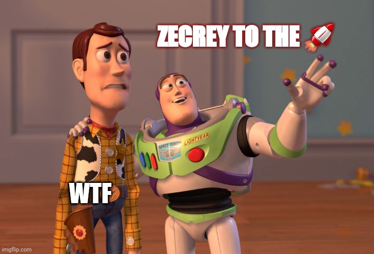 Meme | ZECREY TO THE 🚀; WTF | image tagged in memes,x x everywhere | made w/ Imgflip meme maker