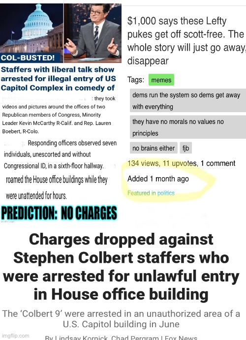 One Month-old meme prediction comes true.  Lefties Busted, but….   Who’da guessed? | image tagged in memes,party of crime n criminals demonrats,two tier justice system,fjb voters r dickheads,leftists progressives kiss my ass | made w/ Imgflip meme maker