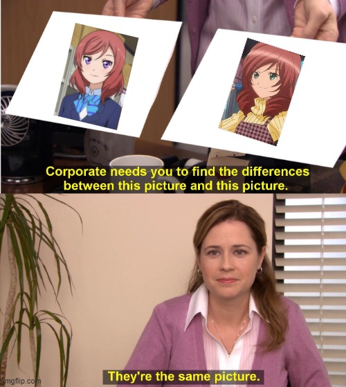 Saaya and Maki | image tagged in memes,they're the same picture | made w/ Imgflip meme maker