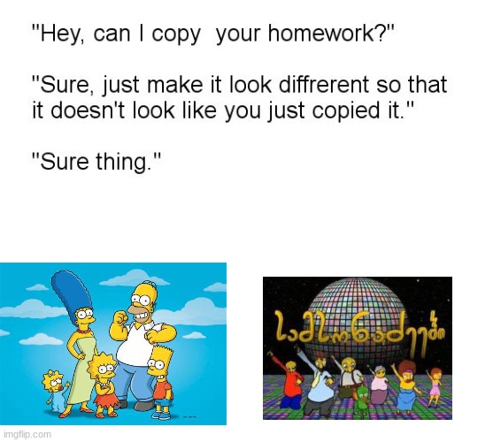 Hey can i copy your homework | image tagged in hey can i copy your homework | made w/ Imgflip meme maker