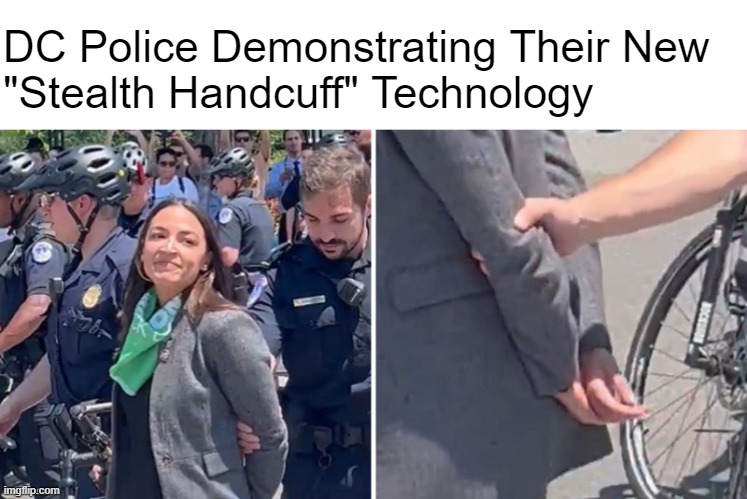 It's called "science" | DC Police Demonstrating Their New 
"Stealth Handcuff" Technology | made w/ Imgflip meme maker