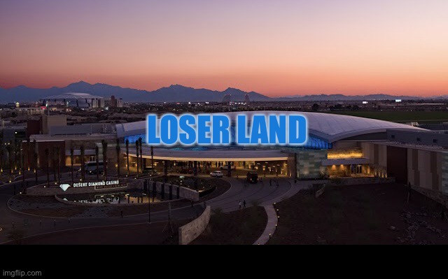 Now Accepting Donations | LOSER LAND | image tagged in desert dieamand joke of a casino | made w/ Imgflip meme maker