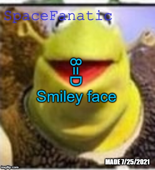 Ye Olde Announcements | 8=D; Smiley face | image tagged in spacefanatic announcement temp | made w/ Imgflip meme maker