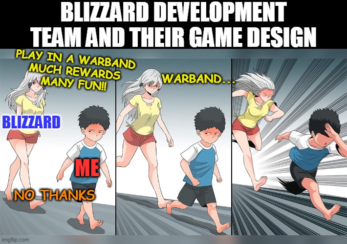Diablo Immortal making headlines be like: | BLIZZARD DEVELOPMENT TEAM AND THEIR GAME DESIGN; PLAY IN A WARBAND
MUCH REWARDS
MANY FUN!! WARBAND... BLIZZARD; ME; NO THANKS | image tagged in diablo,diablo immortal,mobile gaming,mobile games,blizzard entertainment | made w/ Imgflip meme maker