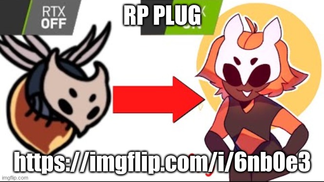 KILL IT WITH FIRE | RP PLUG; https://imgflip.com/i/6nb0e3 | image tagged in kill it with fire | made w/ Imgflip meme maker
