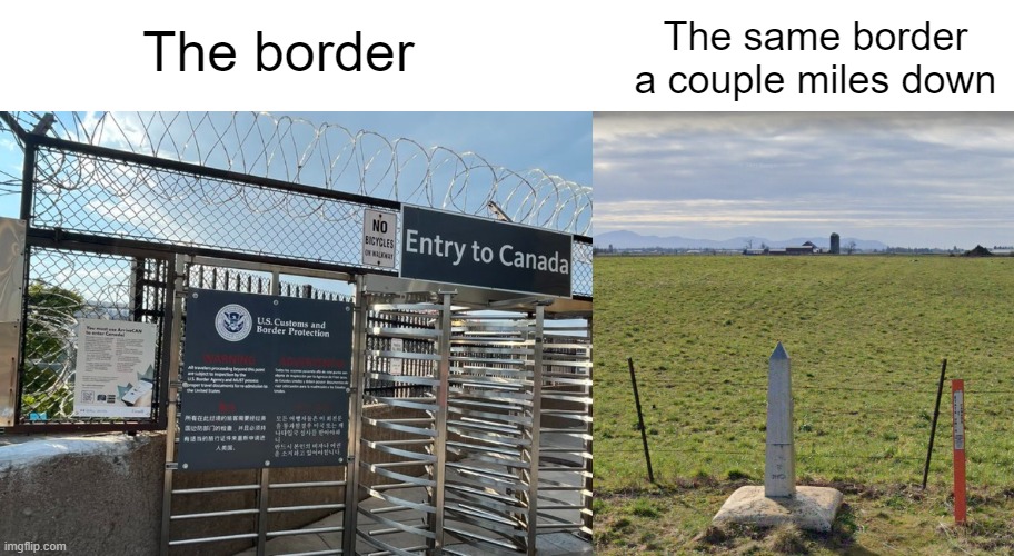 Don't show that on the newsclips | The same border a couple miles down; The border | made w/ Imgflip meme maker