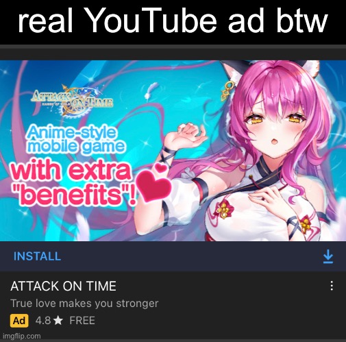 real YouTube ad btw | made w/ Imgflip meme maker