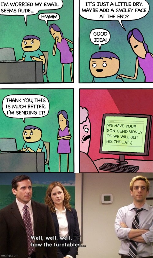 image tagged in well well well how the turn tables | made w/ Imgflip meme maker