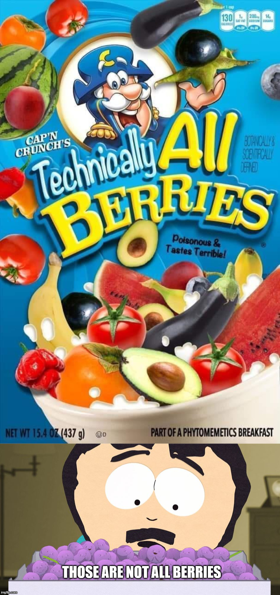 THOSE ARE NOT ALL BERRIES | image tagged in mem berries,fake | made w/ Imgflip meme maker