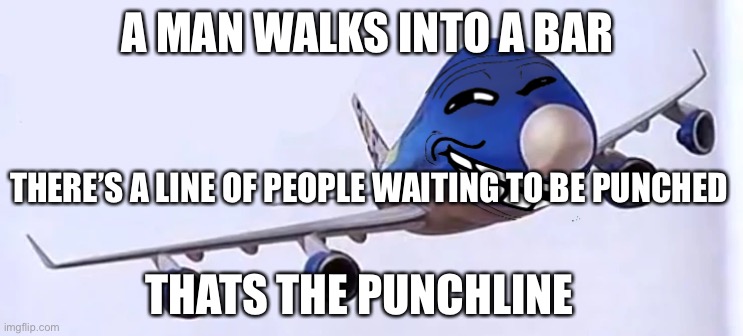 9/11 funny | A MAN WALKS INTO A BAR; THERE’S A LINE OF PEOPLE WAITING TO BE PUNCHED; THATS THE PUNCHLINE | image tagged in 9/11 funny | made w/ Imgflip meme maker
