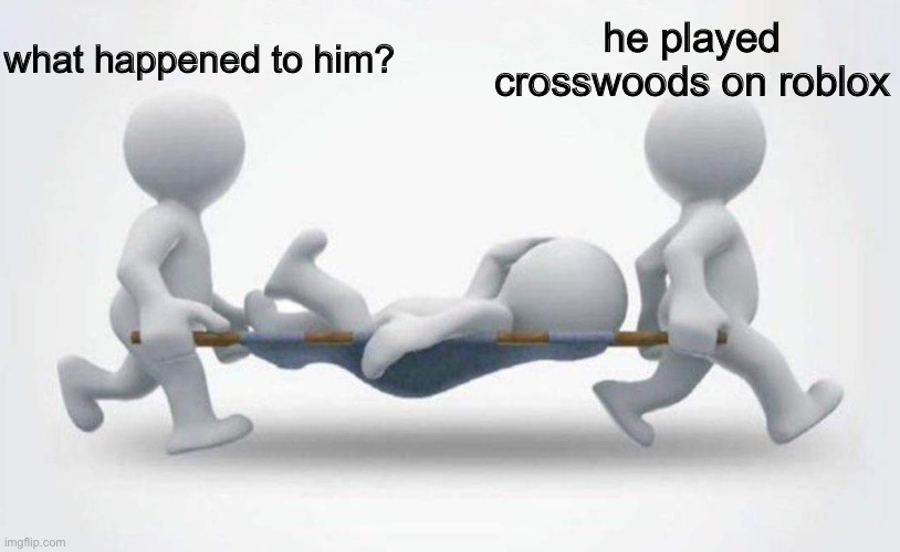 check kreekcraft’s vids | what happened to him? he played crosswoods on roblox | image tagged in what happened to him | made w/ Imgflip meme maker