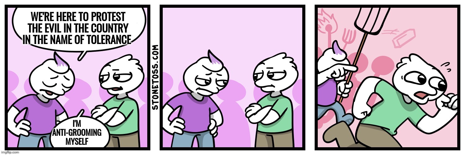 Stonetoss angry mob | WE'RE HERE TO PROTEST THE EVIL IN THE COUNTRY IN THE NAME OF TOLERANCE; I'M ANTI-GROOMING MYSELF | image tagged in stonetoss angry mob,stonetoss,rockthrow,original content | made w/ Imgflip meme maker