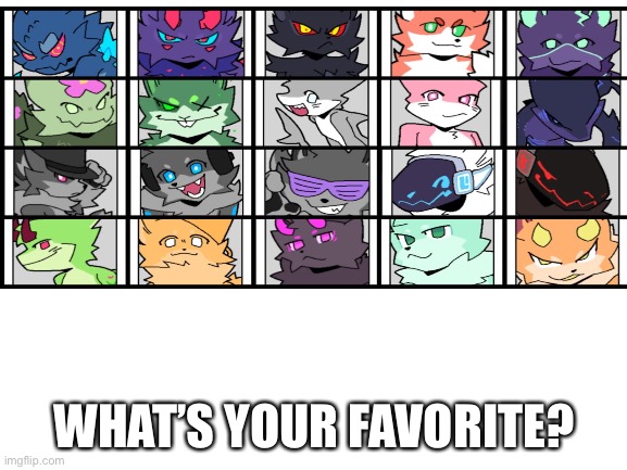 :> | WHAT’S YOUR FAVORITE? | image tagged in furry,memes | made w/ Imgflip meme maker