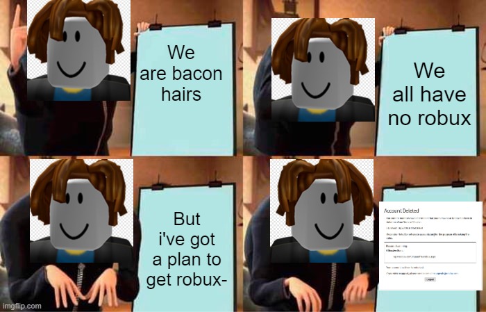 Roblox bacon hair Memes - Imgflip