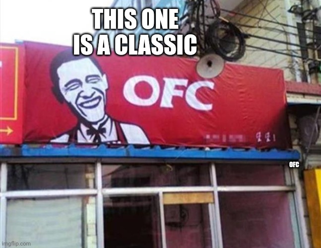 THIS ONE IS A CLASSIC; OFC | image tagged in obama medal | made w/ Imgflip meme maker
