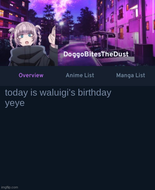 doggos animix temp | today is waluigi's birthday
yeye | image tagged in doggos animix temp | made w/ Imgflip meme maker