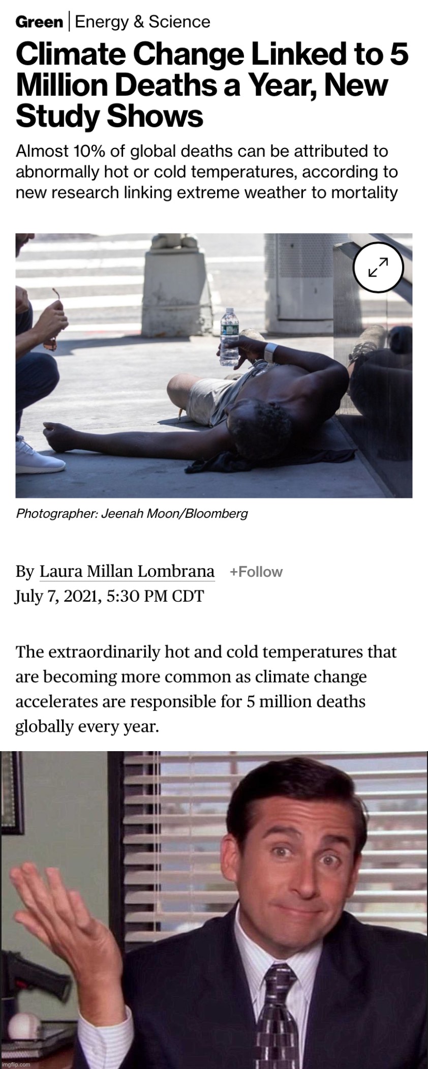 Heat waves, other kinds of extreme weather, crop failures, resource conflicts — it all adds up | image tagged in climate change deaths,michael scott,climate change,global warming,climate,environmental | made w/ Imgflip meme maker
