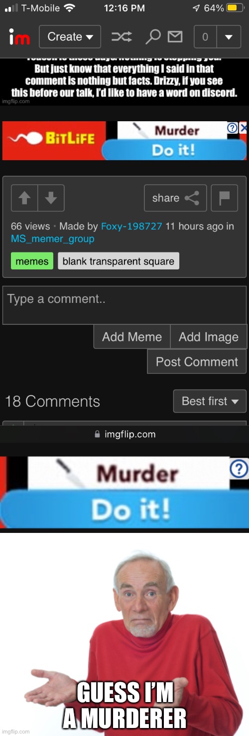 GUESS I’M A MURDERER | image tagged in guess i'll die | made w/ Imgflip meme maker