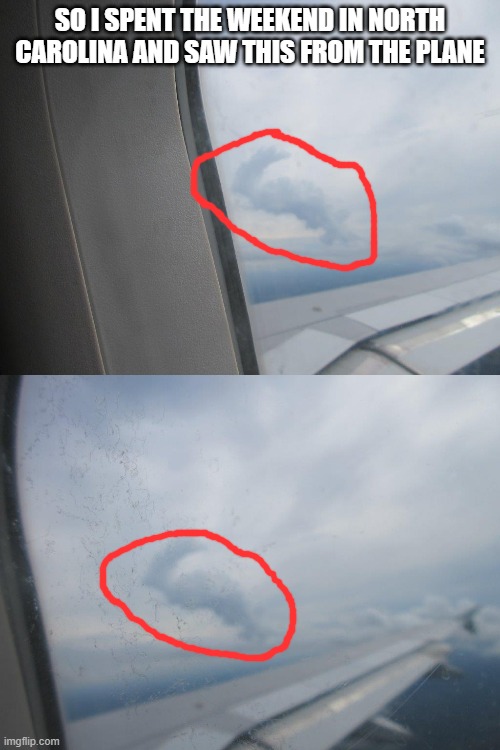 idk if u can see it but the cloud kinda looks like a bunny | SO I SPENT THE WEEKEND IN NORTH CAROLINA AND SAW THIS FROM THE PLANE | image tagged in bunny,cloud,airplanes | made w/ Imgflip meme maker