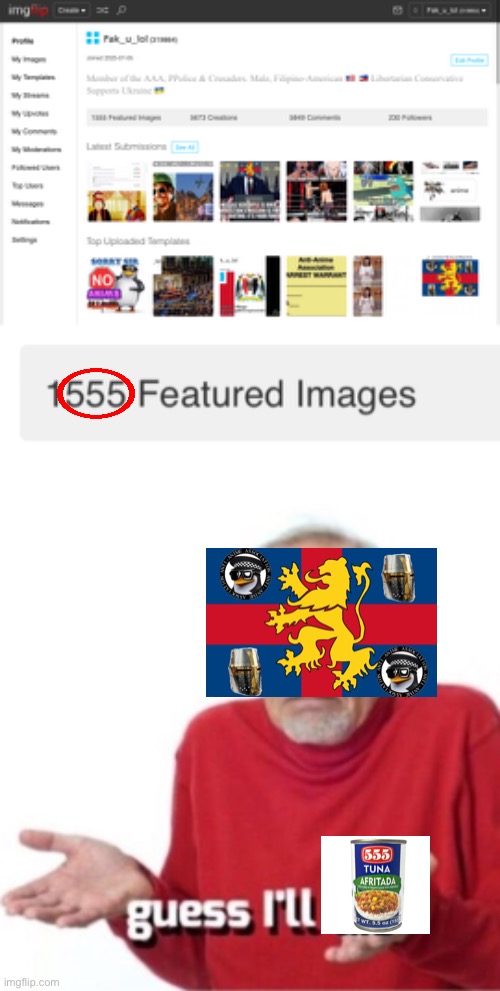 555 moment | image tagged in guess i'll die | made w/ Imgflip meme maker
