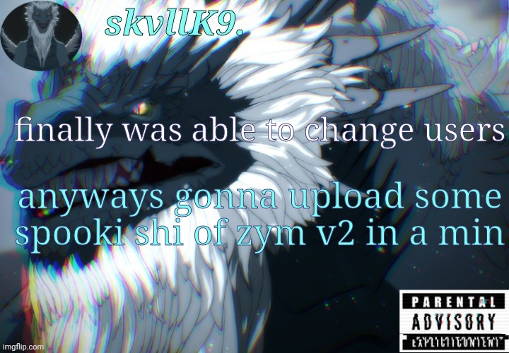 avizandum. | finally was able to change users; anyways gonna upload some spooki shi of zym v2 in a min | image tagged in avizandum | made w/ Imgflip meme maker