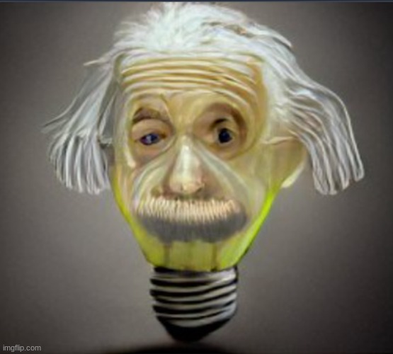 The Brightest Bulb In The Box... | image tagged in funny,albert einstein,nft,genius,reid moore | made w/ Imgflip meme maker