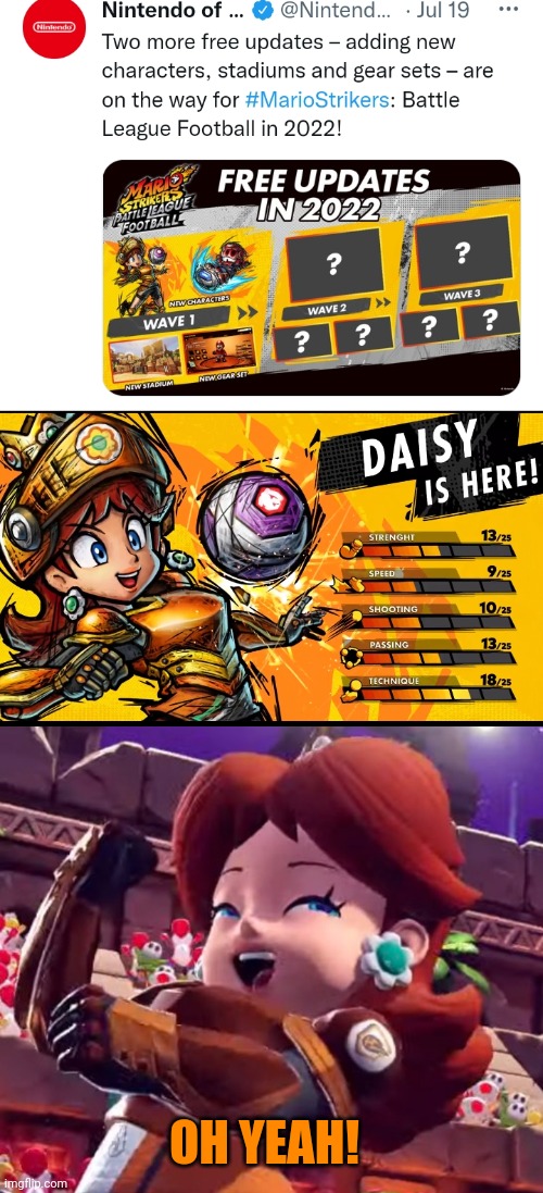 FINALLY! | OH YEAH! | image tagged in nintendo,super mario,soccer,daisy | made w/ Imgflip meme maker