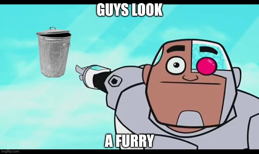 Brought to you by League of Legends | GUYS LOOK; A FURRY | image tagged in guys look a blank | made w/ Imgflip meme maker