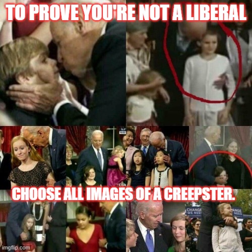 Creep | TO PROVE YOU'RE NOT A LIBERAL; CHOOSE ALL IMAGES OF A CREEPSTER. | image tagged in creepster,bot catcher | made w/ Imgflip meme maker