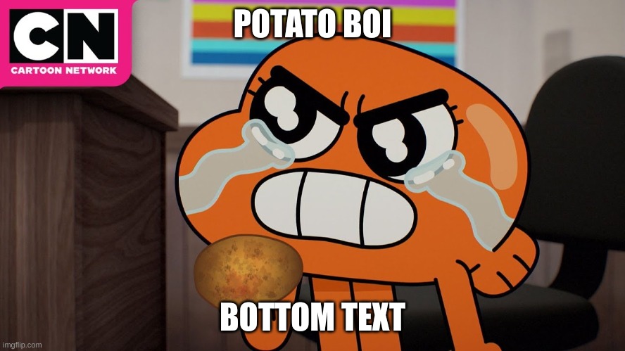 POTATO BOI BOTTOM TEXT | made w/ Imgflip meme maker