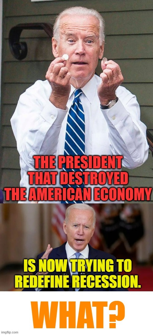 Joe Biden | image tagged in memes,politics,joe biden,destroy,economy,im the dumbest man alive | made w/ Imgflip meme maker