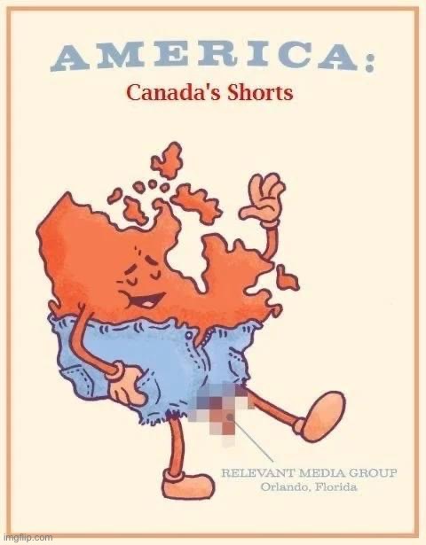 America Canada’s shorts | image tagged in america canada s shorts | made w/ Imgflip meme maker