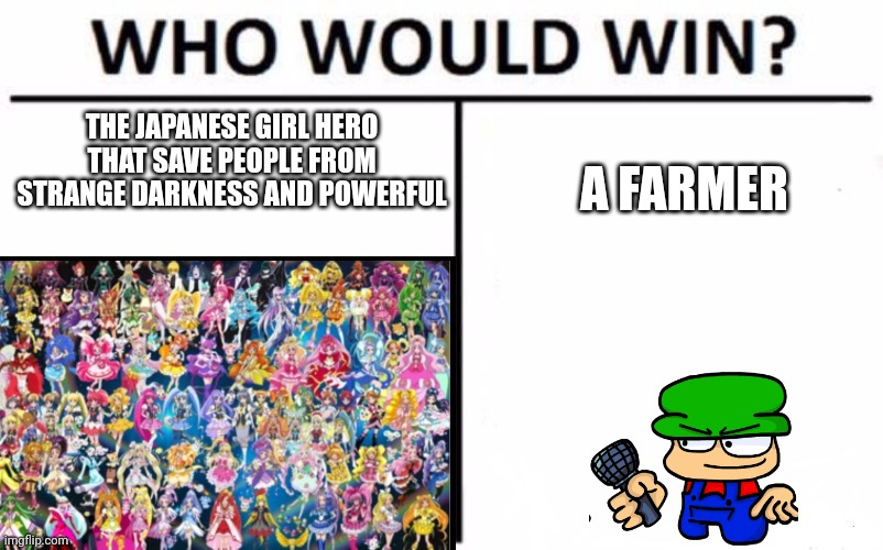 What do you think? | THE JAPANESE GIRL HERO THAT SAVE PEOPLE FROM STRANGE DARKNESS AND POWERFUL; A FARMER | image tagged in precure,bambi,mario,dave and bambi,fnf,memes | made w/ Imgflip meme maker