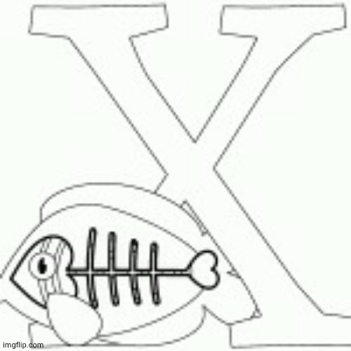 x xray tetra | image tagged in x xray tetra | made w/ Imgflip meme maker