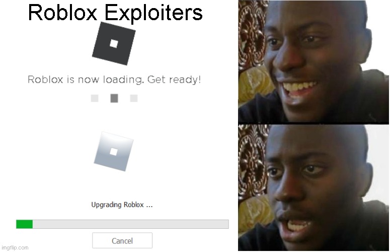 I finally posted again | Roblox Exploiters | image tagged in roblox | made w/ Imgflip meme maker