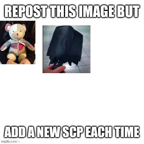 image tagged in scp,scp meme | made w/ Imgflip meme maker