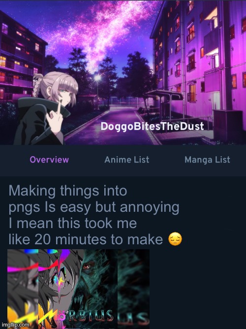 I still love how it looks | Making things into pngs Is easy but annoying 
I mean this took me like 20 minutes to make 😔 | image tagged in doggos animix temp ver2 | made w/ Imgflip meme maker