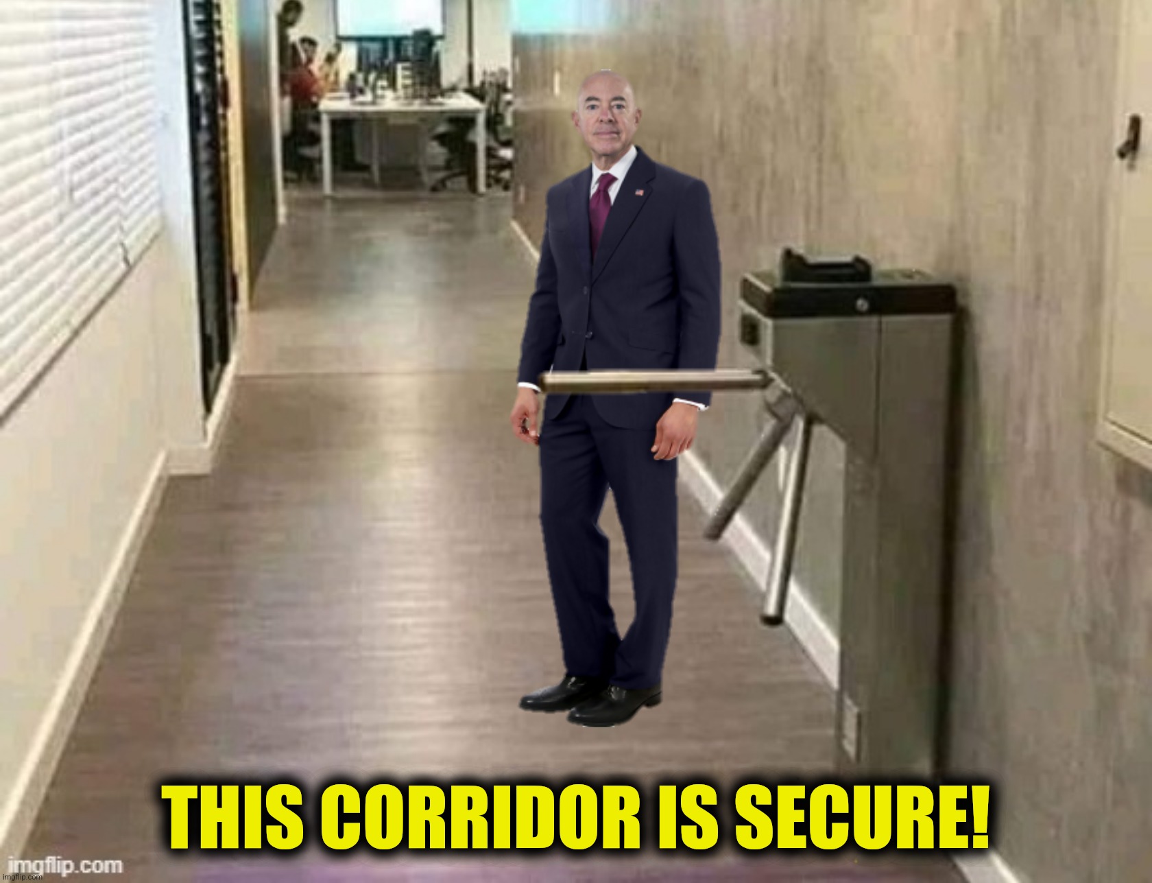 THIS CORRIDOR IS SECURE! | made w/ Imgflip meme maker