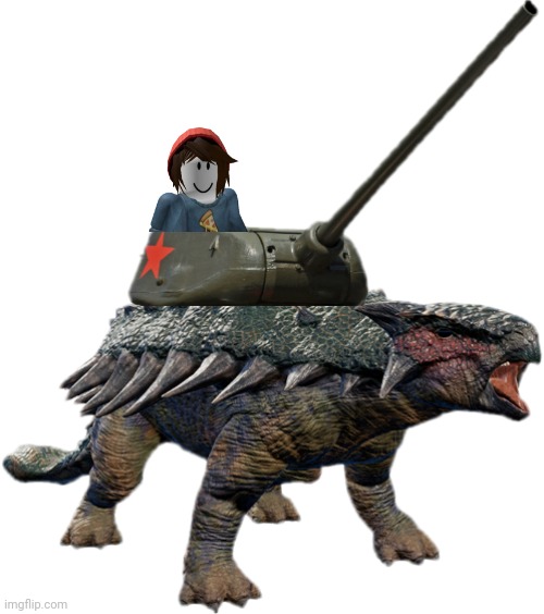 Tankylosaurus 2 | image tagged in tankylosaurus 2 | made w/ Imgflip meme maker