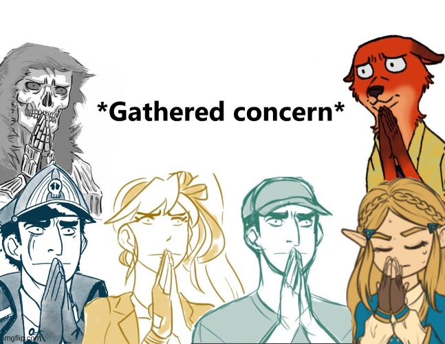 Gathered concern | image tagged in gathered concern | made w/ Imgflip meme maker