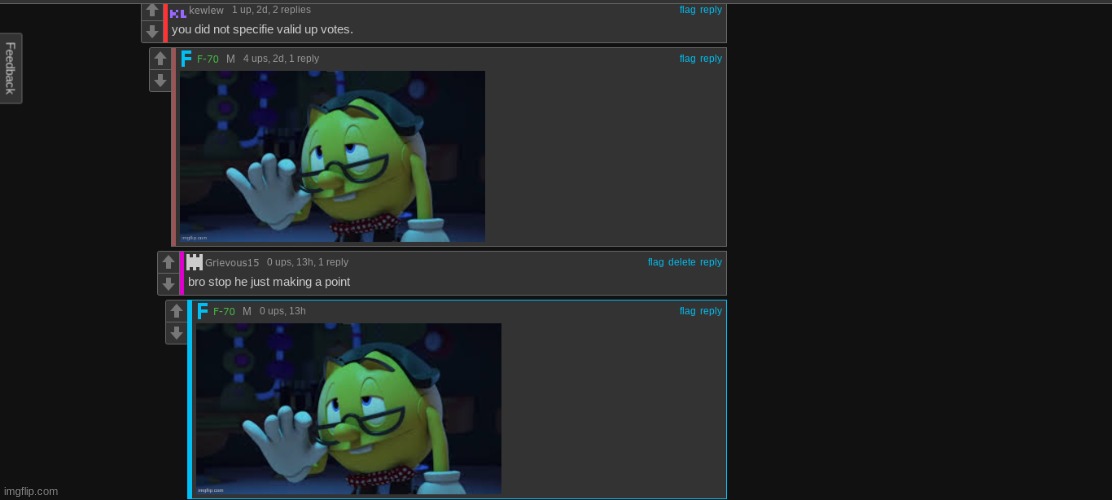 F-70 has been really based on the stream lately | image tagged in f-70 | made w/ Imgflip meme maker
