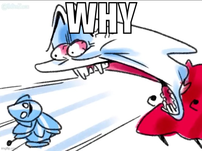 silksong screaming | WHY | image tagged in silksong screaming | made w/ Imgflip meme maker