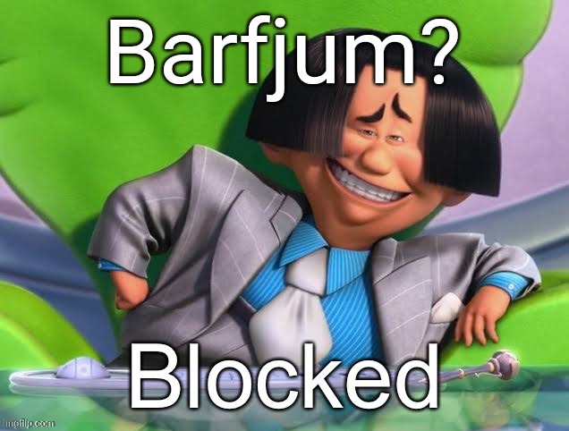 1 hour | Barfjum? | made w/ Imgflip meme maker