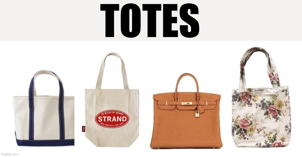 TOTES | made w/ Imgflip meme maker