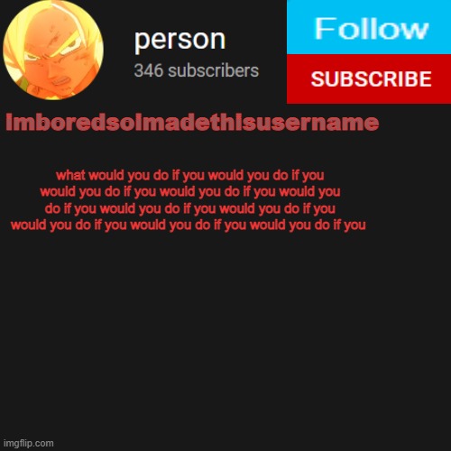 temp | what would you do if you would you do if you would you do if you would you do if you would you do if you would you do if you would you do if you would you do if you would you do if you would you do if you | image tagged in temp | made w/ Imgflip meme maker