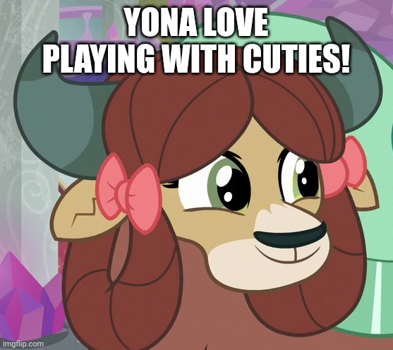 YONA LOVE PLAYING WITH CUTIES! | made w/ Imgflip meme maker