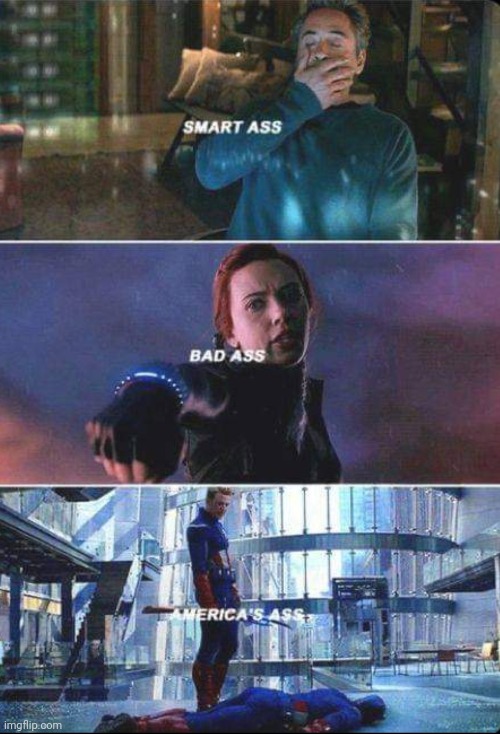 image tagged in avengers endgame,ass | made w/ Imgflip meme maker
